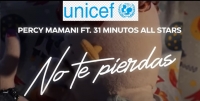 UNICEF y 31 Minutos - No te pierdas