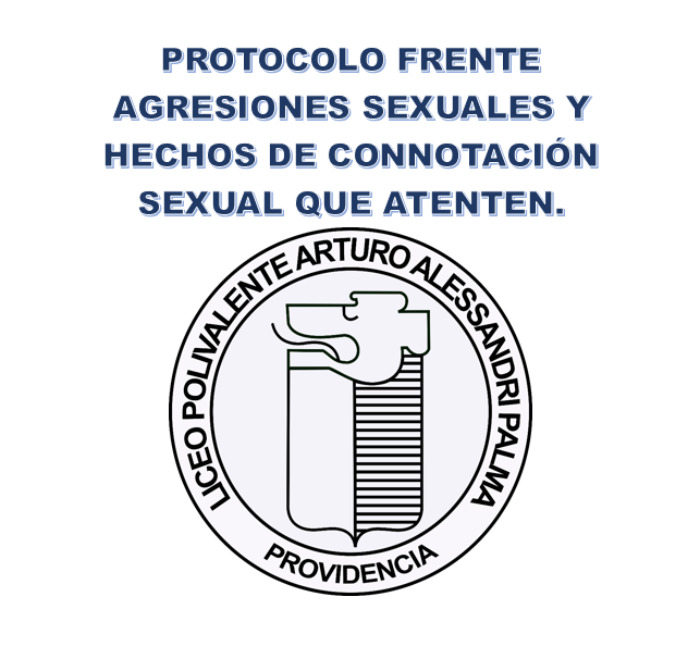 PROTOCOLO FRENTE AGRESIONES SEXUALES Y HECHOS DE CONNOTACIÓN SEXUAL QUE ATENTEN